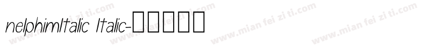 nelphimltalic ltalic字体转换